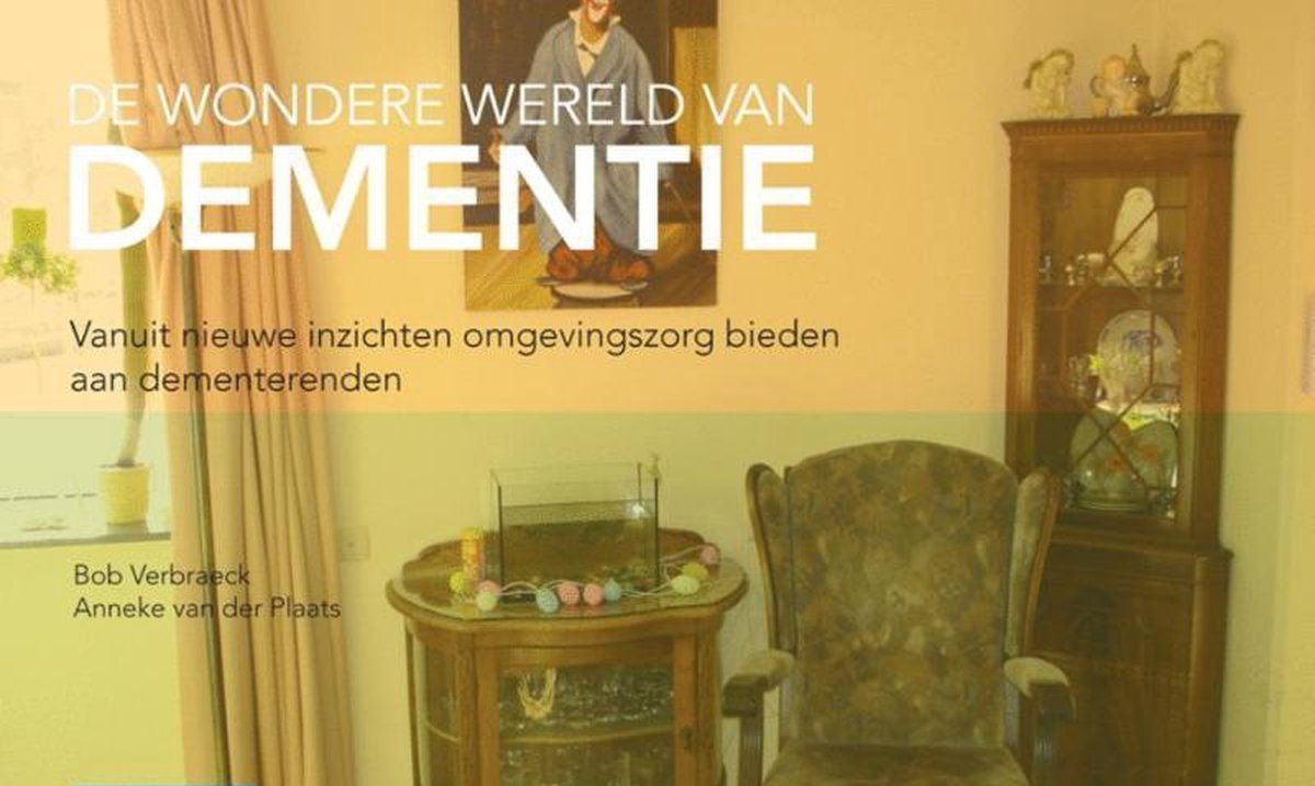 De wondere wereld van dementie